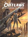Outlaws - tome 2 : Les Rivages de Midaluss