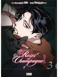 Roses et Champagne - tome 3
