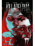 Killadelphia - tome 3