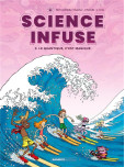 Science infuse - tome 3