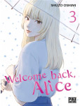 Welcome back, Alice - tome 3
