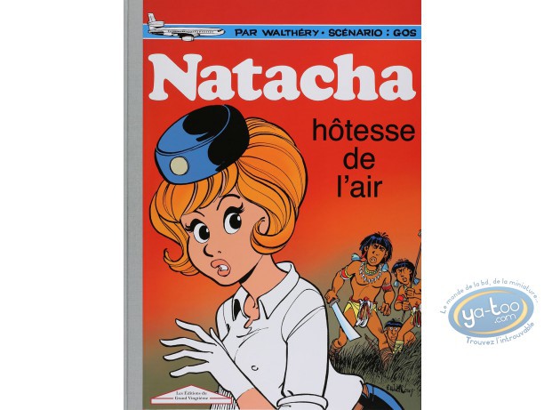 Natacha Tome 1 Hôtesse De Lair Tirage De Tête Grand Vingtième Les éditions Du Gos 7080