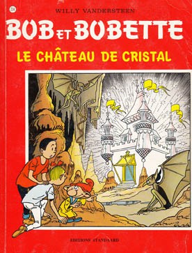 Bob et Bobette tome 234 Le château de cristal Standaard Geerts