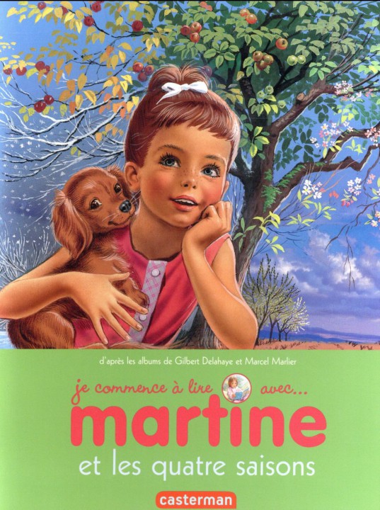 Martine Et Les Quatre Saisons Tome 52 Je Commence A Lire Avec Martine Casterman Delahaye